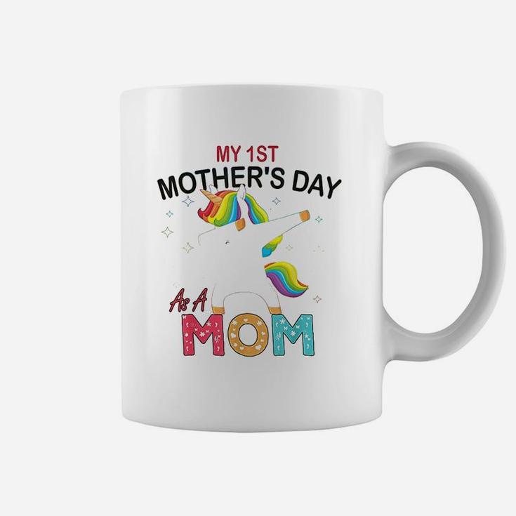 My 1st Mothers Day As A Mom birthday Coffee Mug