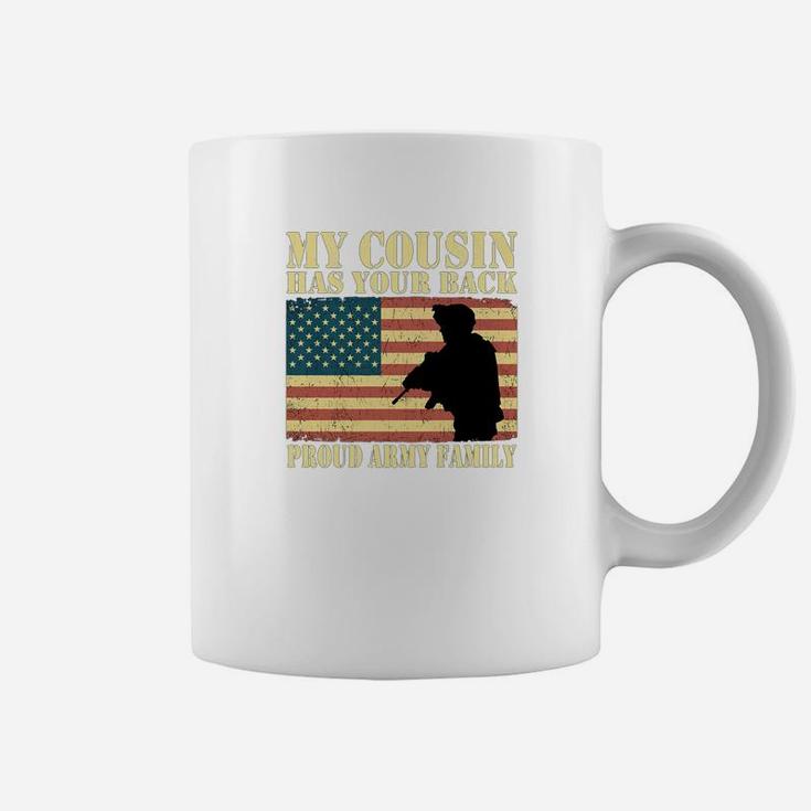 My Cousin Has Your Back Proud Army Family Us Flag Gift Coffee Mug