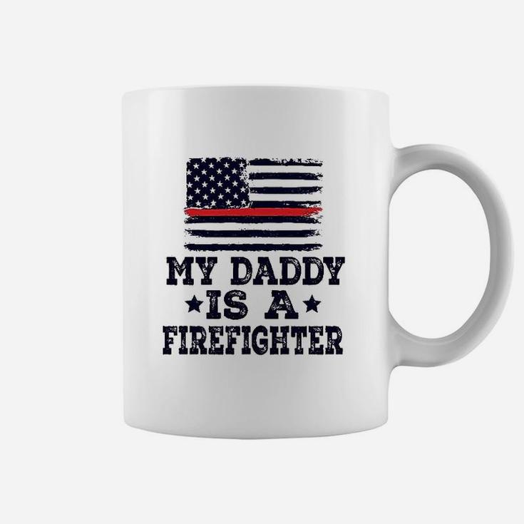 My Daddy Is A Firefighter, best christmas gifts for dad Coffee Mug