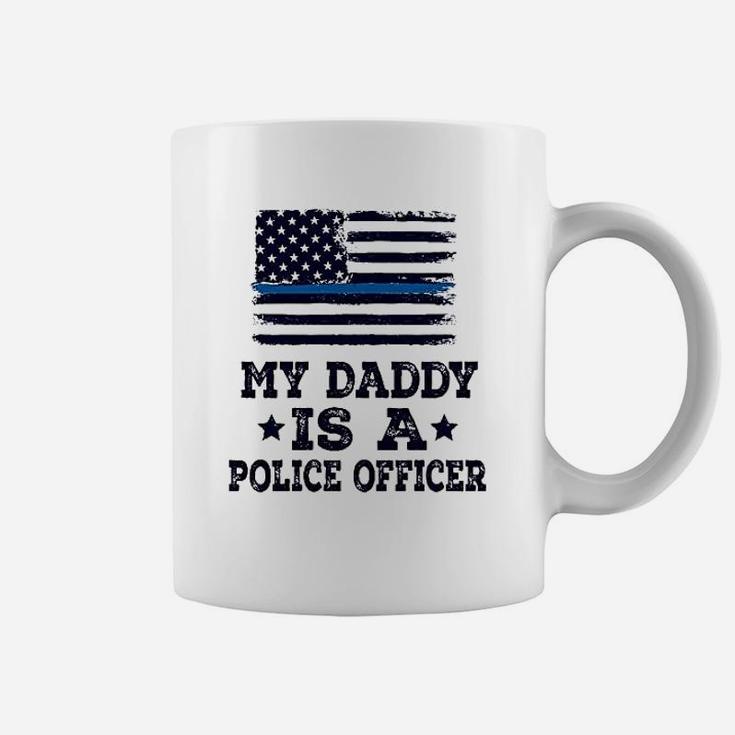 My Daddy Is A Police Officer, best christmas gifts for dad Coffee Mug