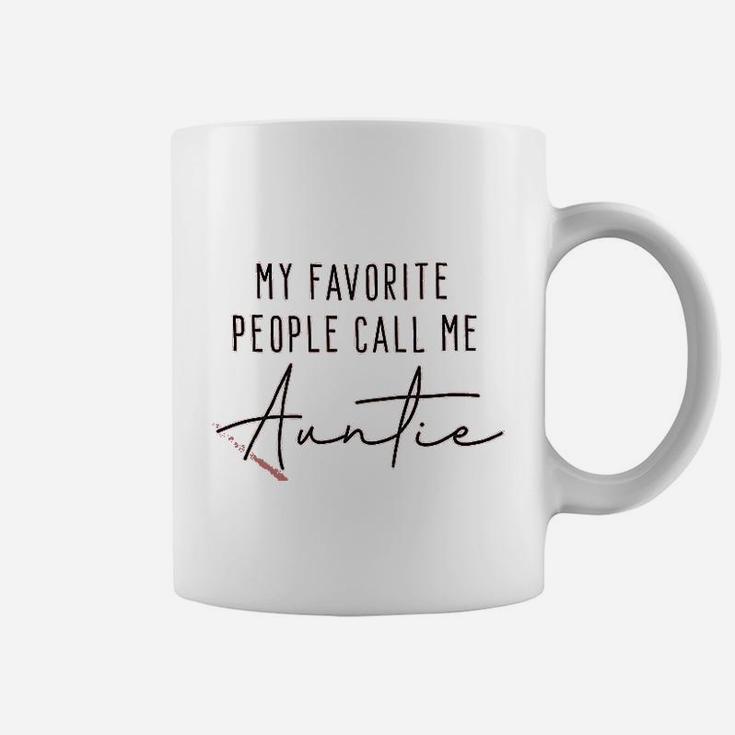 My Favorite People Call Me Auntie Women Auntie Gift Coffee Mug