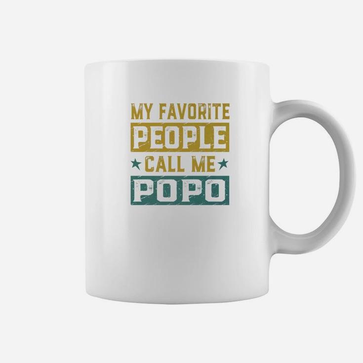 My Favorite People Call Me Popo Fathers Day Men Gift Premium Coffee Mug