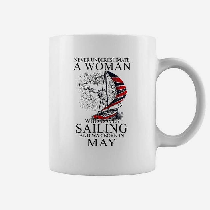 Never Underestimate A Woman Who Loves Sailing May Coffee Mug