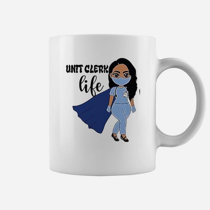 Nurse Life Super Nurse Unit Clerk Funny Coffee Mug