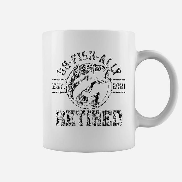 O-fish-ally Retired 2021 Fisherman Fishing Retirement Gift Coffee Mug