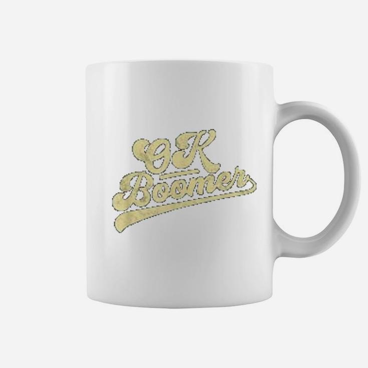 Ok Boomer Gift For Everyone Coffee Mug