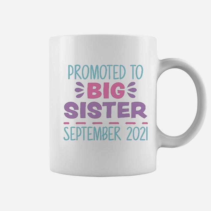 Promoted To Big Sister September 2021 Coffee Mug