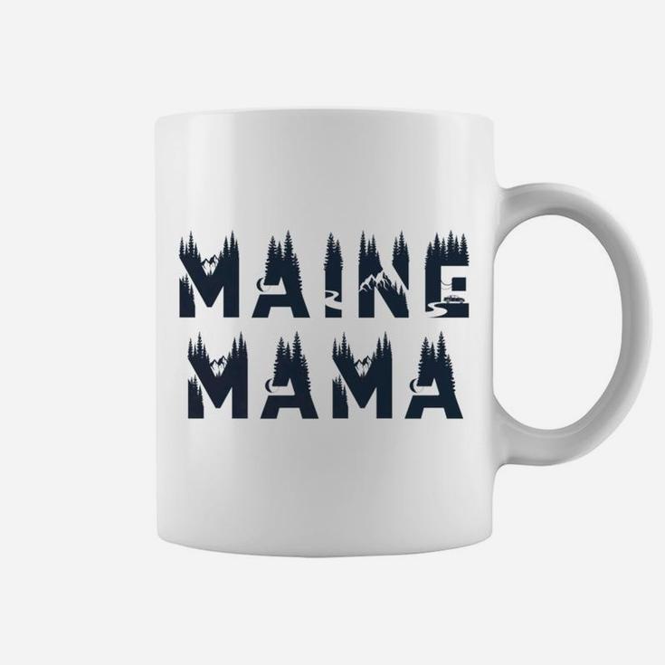Proud Maine Mama Mom Life Gift Coffee Mug