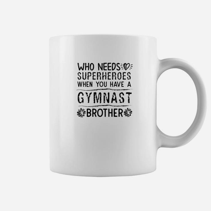 Proud Sister Brother Of A Gymnast Novelty Gymnastics Coffee Mug
