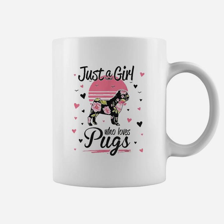 Pug Design Just A Girl Who Loves Pugs Coffee Mug