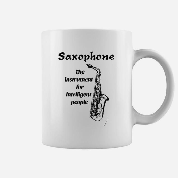 Saxophone The Instrument For Intelligent People Coffee Mug