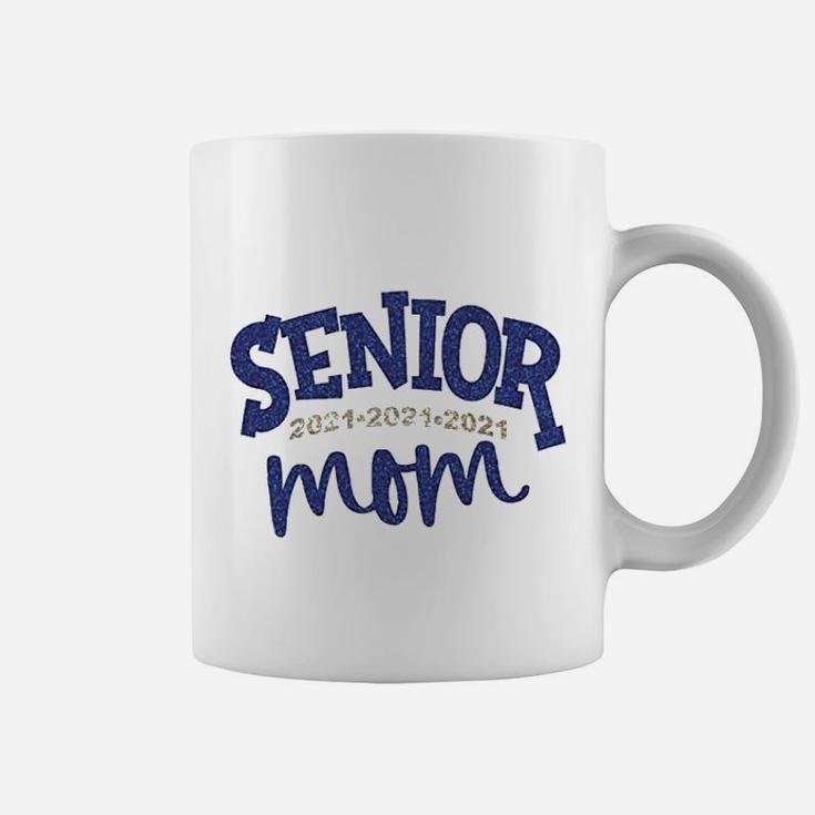 Senior 2021 Proud Mom Mothers Day Coffee Mug