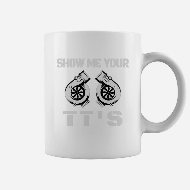 Show Me Your Turbo Coffee Mug