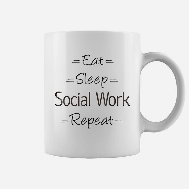 Social Worker Gift Eat Sleep Social Work Repeat Coffee Mug