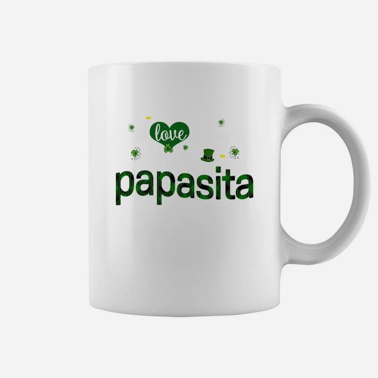 St Patricks Day Cute Shamrock I Love Being Papasita Heart Family Gifts Coffee Mug