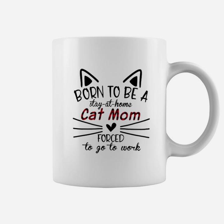Stay-at-home Cat Mom Coffee Mug