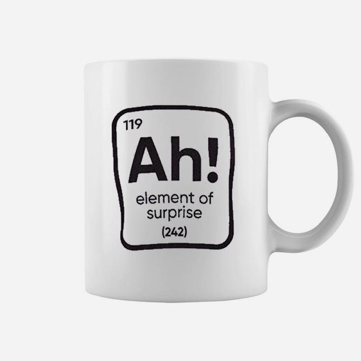 The Element Of Surprise Funny Science Teacher Sarcastic Joke Saying Comment Phrase Men Coffee Mug