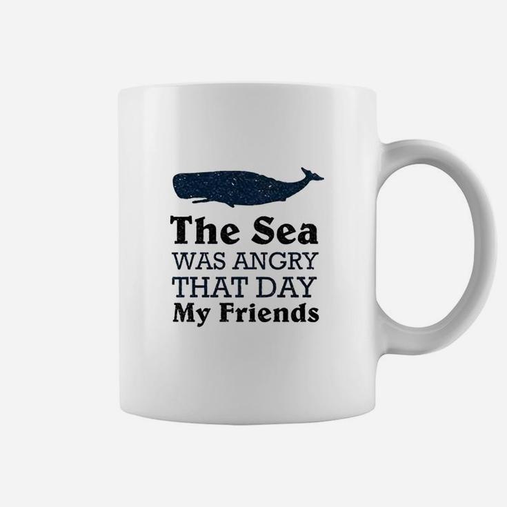 The Sea Was Angry That Day My Friends Coffee Mug