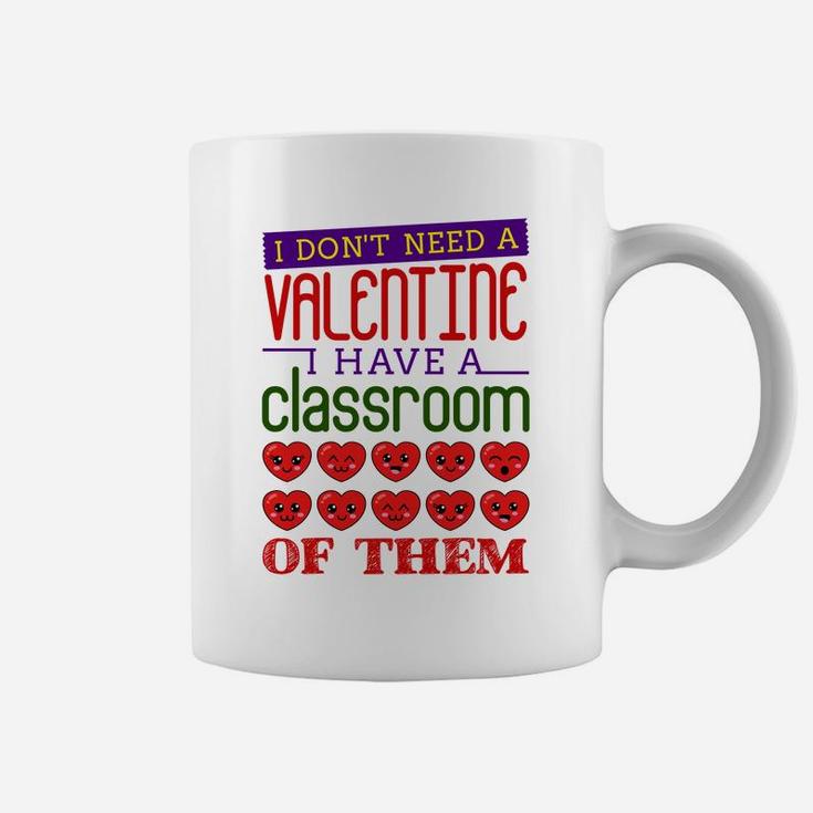 Valentine Days Teacher Classroom Of Valentines Coffee Mug