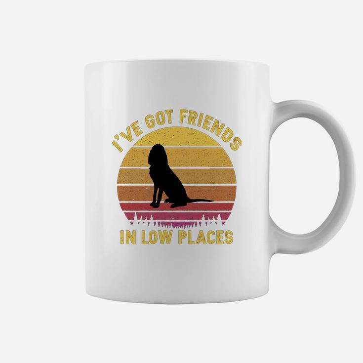 Vintage Bloodhound I Have Got Friends In Low Places Dog Lovers Coffee Mug
