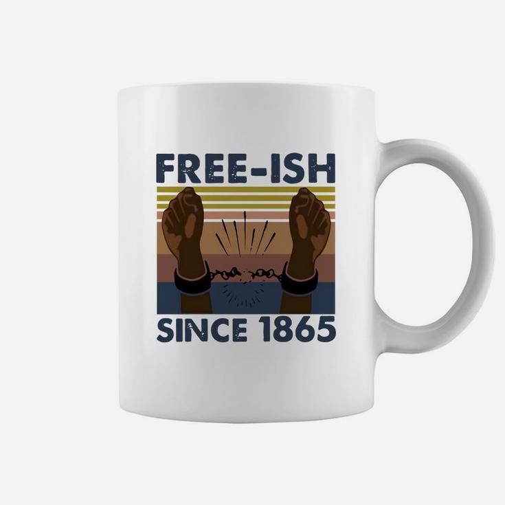 Vintage Juneteenth Free Ish Since 1865 Coffee Mug