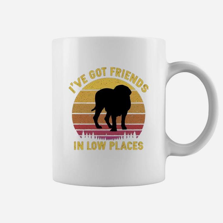 Vintage Mastiff I Have Got Friends In Low Places Dog Lovers Coffee Mug