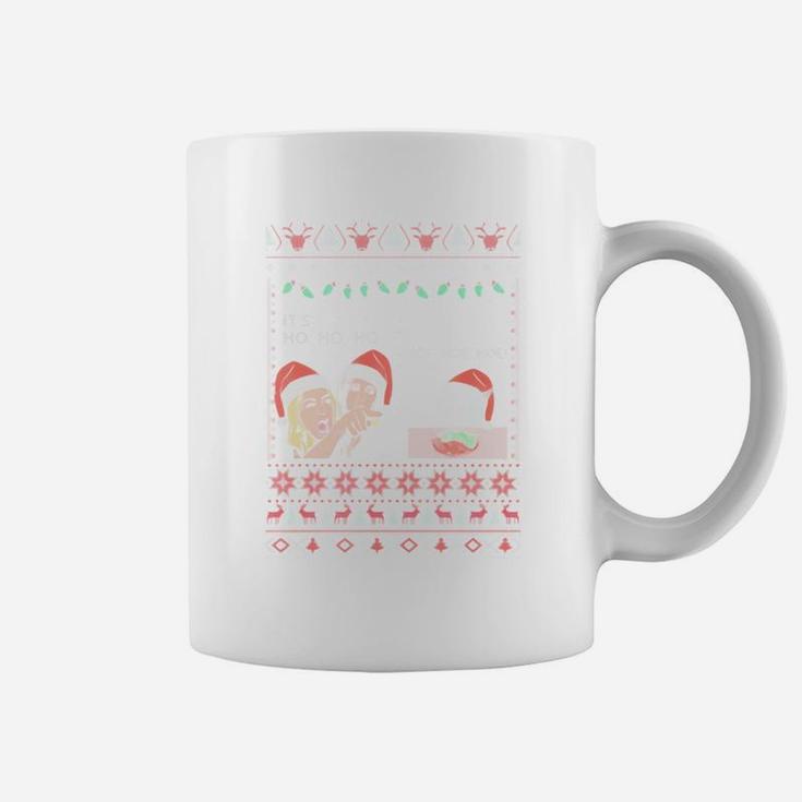 Woman Yelling At A Cat Meme It’s Ho Ho Ho Ugly Christmas Shirt Coffee Mug