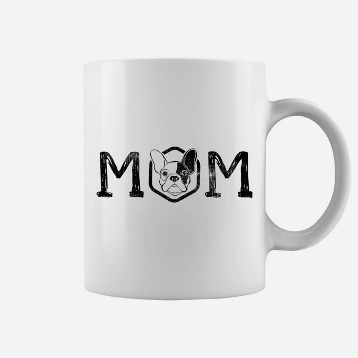 Womens French Bulldog Mom Cute Frenchie Coffee Mug