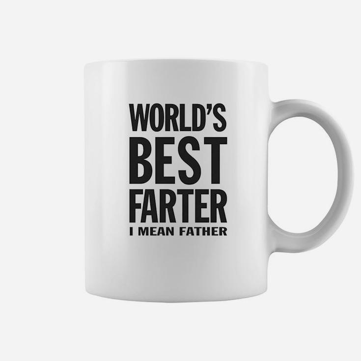 Worlds Best Farter I Mean Father Funny Gift For Dad Coffee Mug