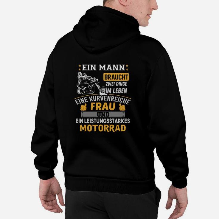 Ein Mann Braucht Zwei Dinge Im Leben Hoodie