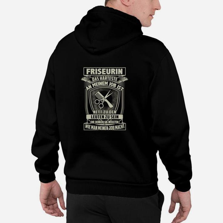 Friseurin Das Härteste An Meinem Job Hoodie