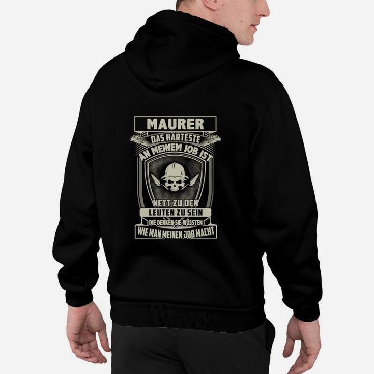 Humorvolles Maurer Hoodie, Totenkopf Design mit Spruch