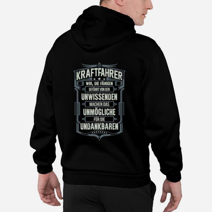 Kraftfahrer Wir Die Fähigen Hoodie