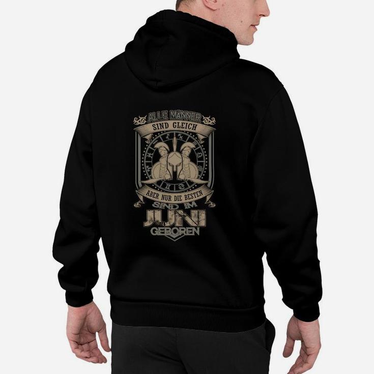 Nur Die Besten Sind Im Juni Geboren Hoodie