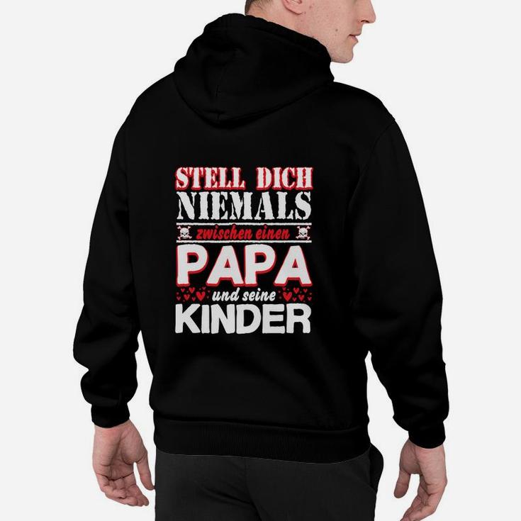 Papa und Kinder Hoodie, Schwarzes Tee mit Spruch