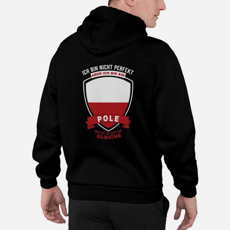 Polen-Themen Hoodie: Nicht perfekt, aber Pole Spruch-Hoodie