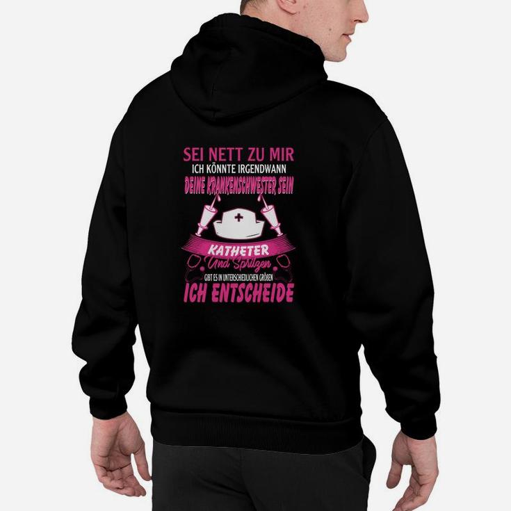 Schwarzes Krankenpflege Hoodie, Lustiges Motiv mit Witzigem Spruch