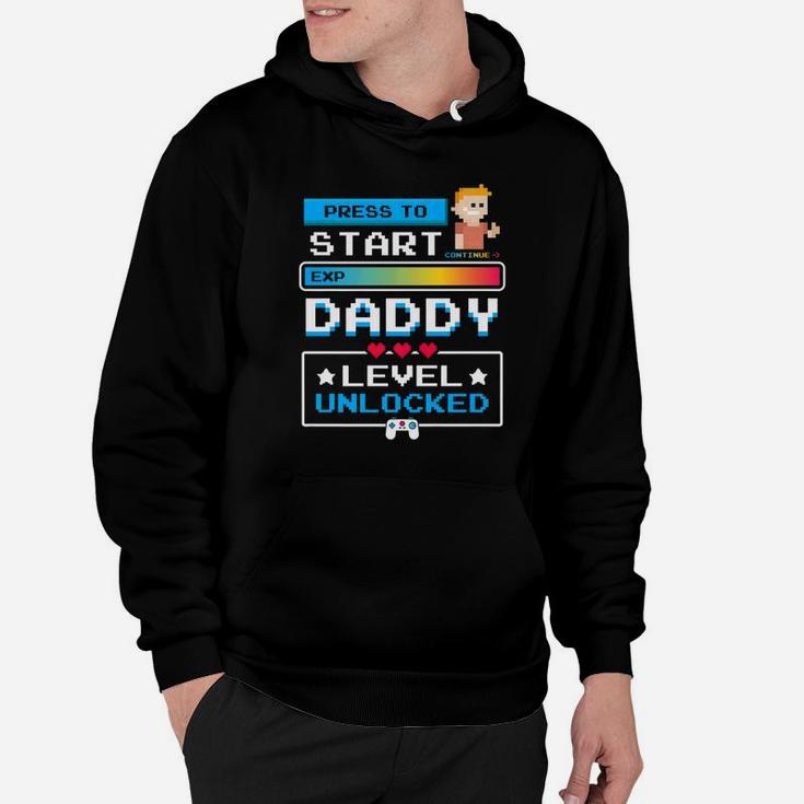 1st Time Dad Gamer Shirt First Time Daddy Level Unlocked Hoodie