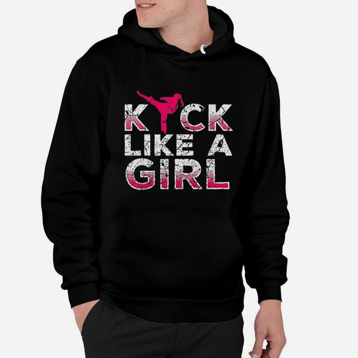 I Kick Like A Girl Karate Kickboxing Girl Hoodie