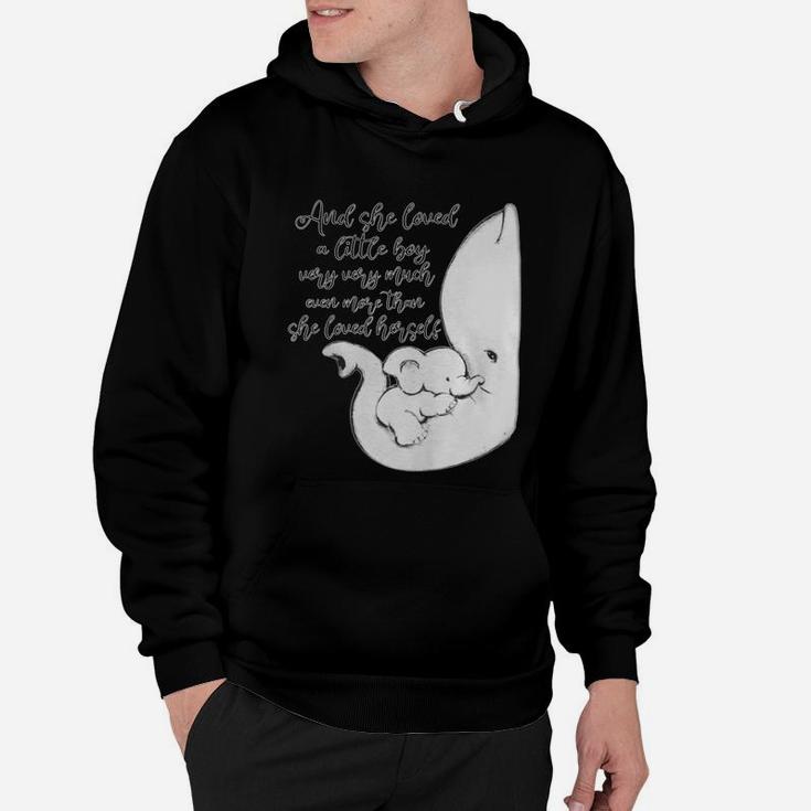 And She Loved A Little Boy Very Very Much Even More Than T-shirt Hoodie