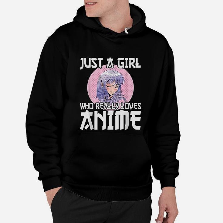 Anime Girl Gift Just A Girl Who Loves Anime Hoodie