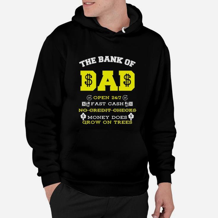 Bank Of Dad Fathers Day Funny Daddy Gifts Hoodie
