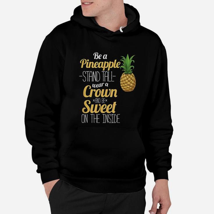 Be A Pineapple Funny Hawaii Women And Men Hoodie