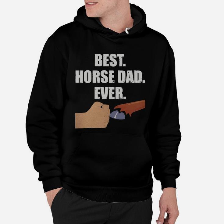 Best Horse Dad Shirt- Faithful Hoof Fist Bump Tee Hoodie