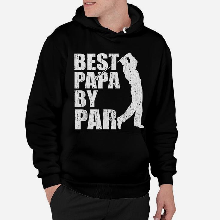 Best Papa By Par Funny Golf Fathers Day Grandpa Gifts Hoodie