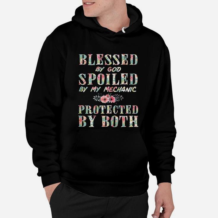 Blessed By God Spoiled By My Mechanic Wife Hoodie