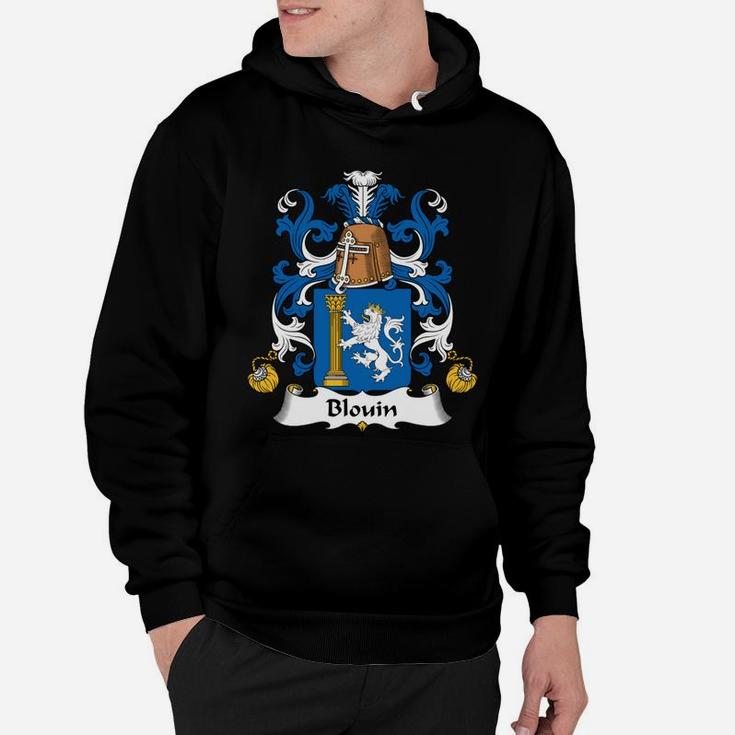 Blouin Family Crest French Family Crests Hoodie