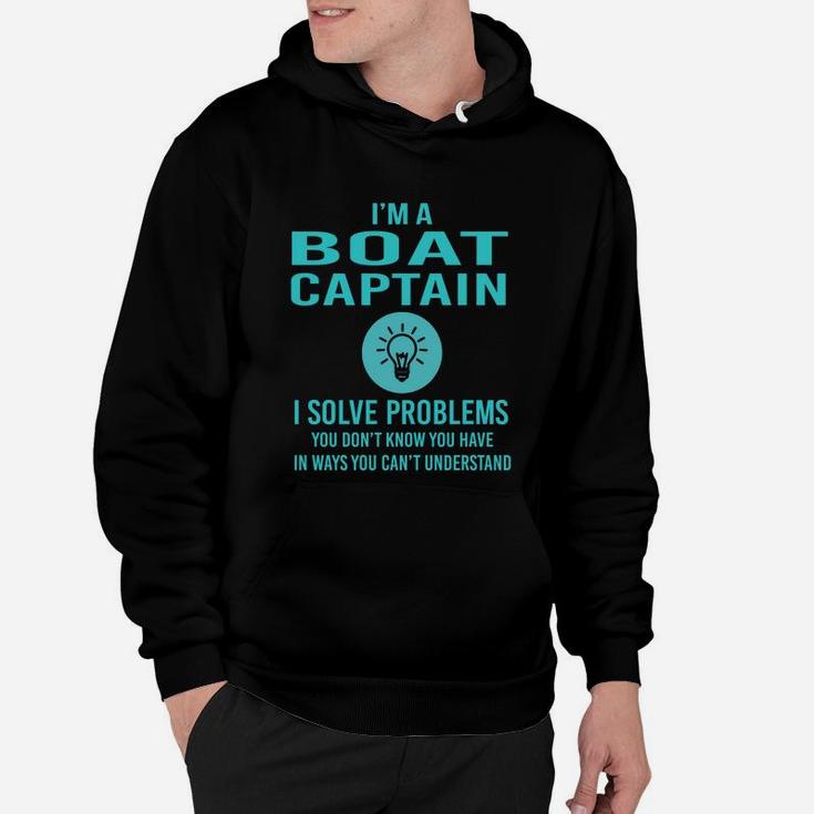 Boat Captain I Solve Problem Job Title Shirts Hoodie