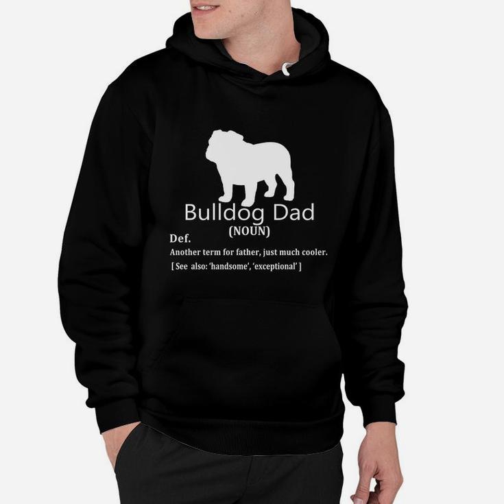 Bulldog Dad Definition For Father Day Shirt Hoodie