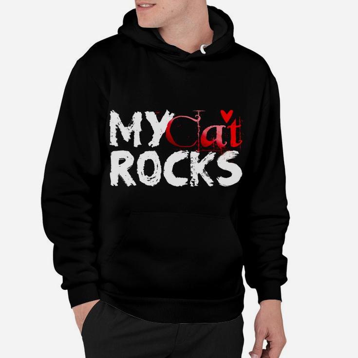 Cat Love Valentine My Cat Rocks Fun Funny Hoodie